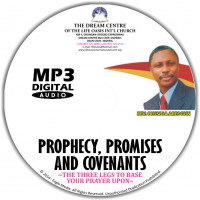 Prophecy, Promises and Covenants