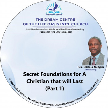 Secret Foundations for a Christian that will Last - Part 1 - mp3 Secret Foundations for a Christian that will Last - Part 1 - mp3
