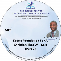 Secret Foundations for a Christian that will Last - Part 2 - mp3