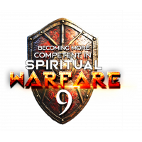 Becoming More Competent in Spiritual Warfare - Part 9 - (2023) - mp3
