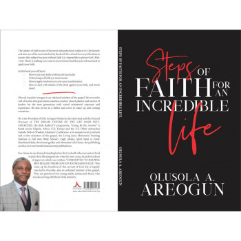STEP OF FAITH FOR AN INCREDIBLE LIFE